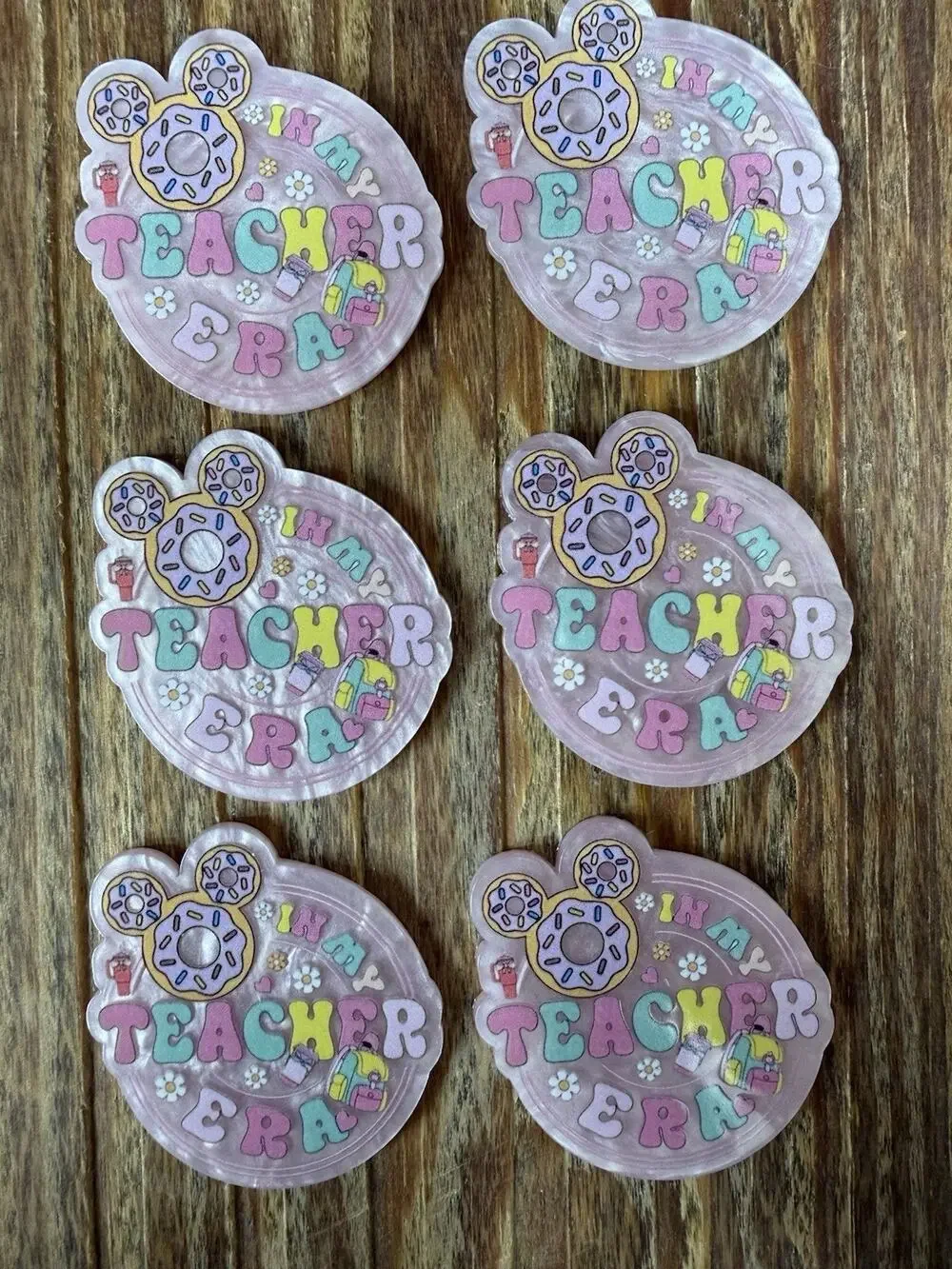6 Pc In My Teacher Era Acrylic Flatbacks